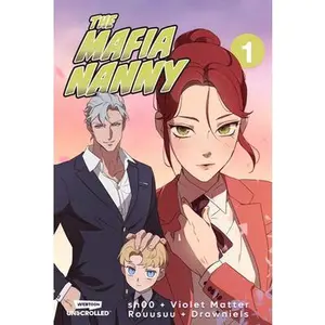 The Mafia Nanny Volume One: A Webtoon Unscrolled Graphic Novel -- Sh00, Paperback