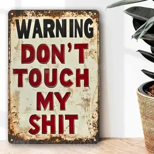 Vintage Style Metal Wall Decor Sign, Warning Please Don't Touch My Stuff!, Home Office Hallway Decoration, Retro Design, Single Piece, Desk Wall Sign, Novelty Decor
