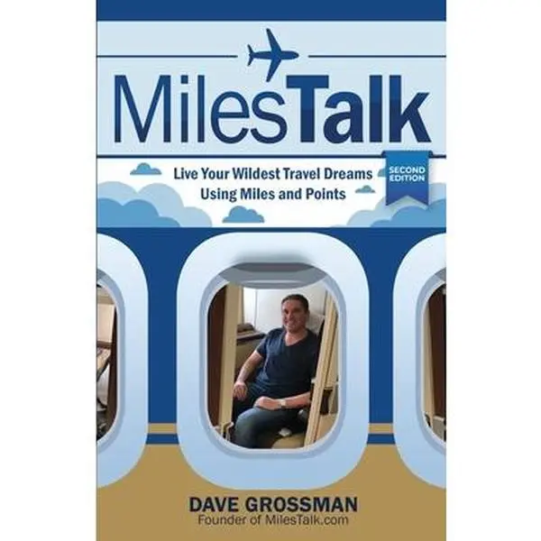 USED-MilesTalk: Live Your Wildest Dreams Using Miles and Points by Grossman, Dave (Paperback)
