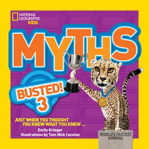 USED-National Geographic Kids Myths Busted! 3: Just When You Thought You Knew What You Knew... by Krieger, Emily (Paperback)