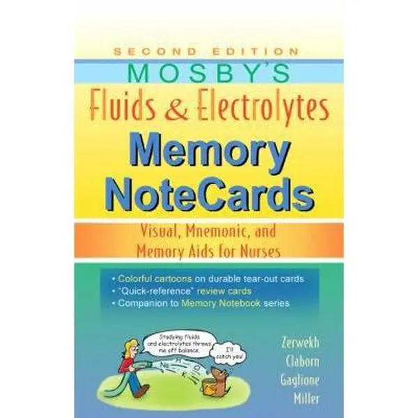 Used Book - Mosby's Fluids & Electrolytes Memory NoteCards (Flashcards with Color-Coded Thumb Tabs, Durable Card Stock, Pocket-Size, Cartoons/Mnemonics) - Visual & Memory Aids for Nurses by Joann Zerwekh (Spiral-Bound, English), 64 Cards