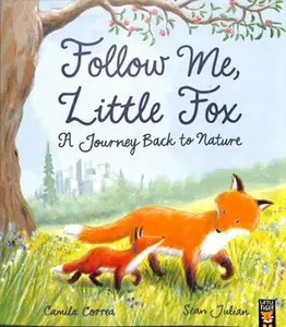 USED-Follow Me Little Fox by Camila Correa (Paperback)
