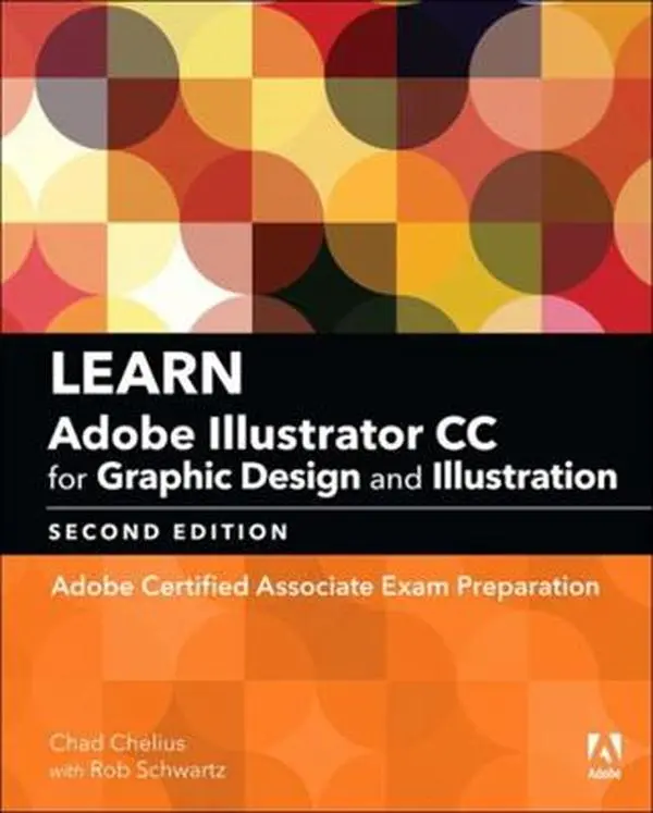 Used Adobe Illustrator CC Tutorial Book - Graphic Design & Illustration Learning, Adobe Certified Associate Exam Preparation by Chad Chelius (English Paperback)