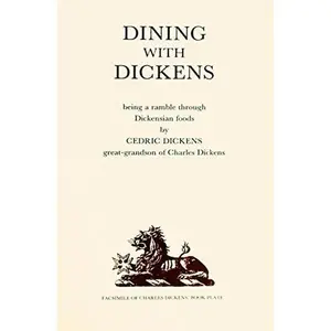 USED-Dining with Dickens by Cedric Dickens (Hardcover)
