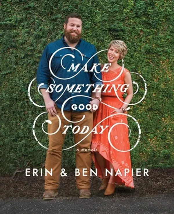 USED Book - Make Something Good Today: A Memoir by Napier, Erin (Hardcover) - english