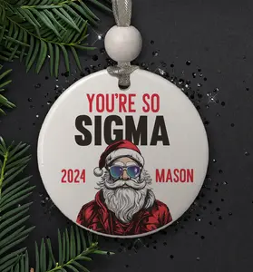 Personalized You're So Sigma Gen Z Christmas Ornament, Funny Gift for Teenager, Santa with Sunglasses, Trending Gift, Cool Kids, Teen Slang