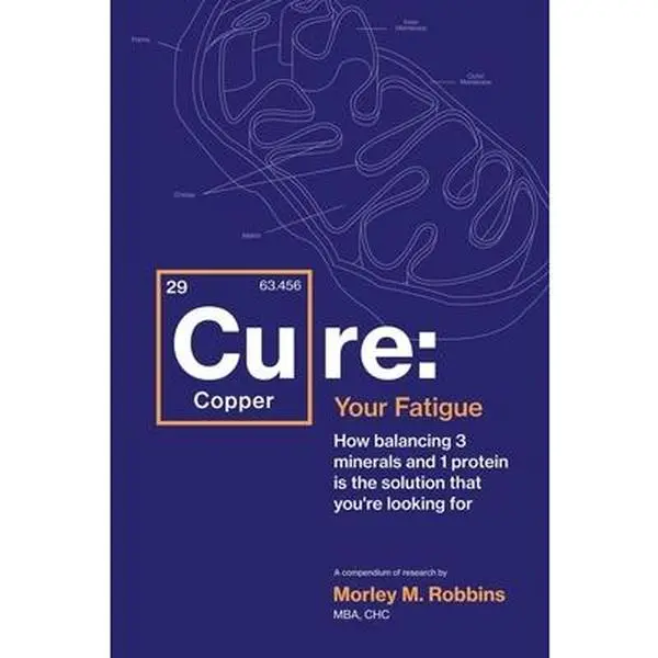 USED Book - Cu-RE Your Fatigue: The Root Cause and How To Fix It On Your Own by Robbins, Morley (Paperback) - english