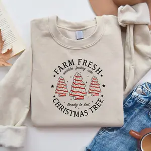Farm Fresh Christmas Tree Cakes Sweatshirt, Christmas Cake Crewneck, Funny Christmas Sweatshirt, Christmas Tree Cake Tee, Christmas Tree Farm Shirt