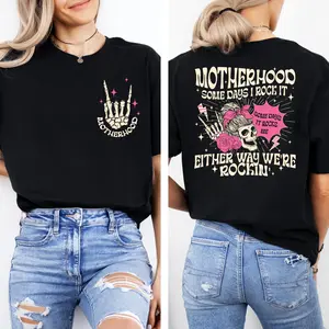 Some days I Rock It Some Days It Rocks Me Shirt, Motherhood Shirt, Motherhood Rock Skeleton Shirt, Funny Motherhood Skull, Mom Life Tshirt Cotton Top Womenswear Flat