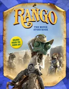 USED-Rango: The Movie Storybook by Justine Fontes (Hardcover)
