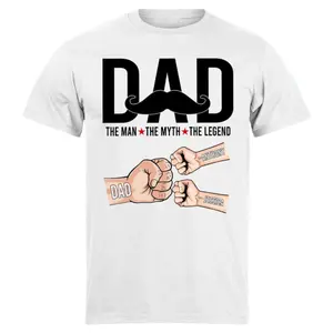Dad The Man The Myth The Legend Custom Name Shirt, Father's Day T-Shirt, Dad Shirts, Gift for Dad, Personalized Tee for Dad