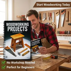 Beginner Woodworking Project Plans, Step-By-Step DIY Blueprints, Templates with Sizes, Practical and Beautiful Wooden Crafts