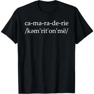 Camaraderie Come Right On Me Apparel T-Shirt