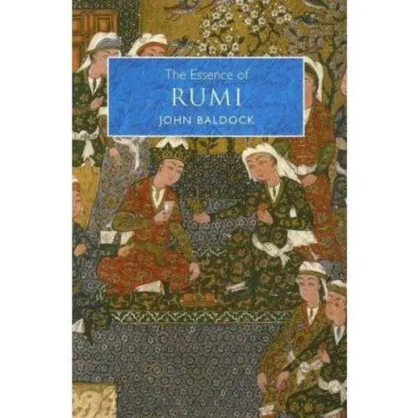 USED Book - The Essence of Rumi by John Baldock (Hardcover) - english