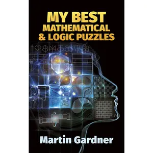 USED-My Best Mathematical and Logic Puzzles by Gardner, Martin (Paperback)