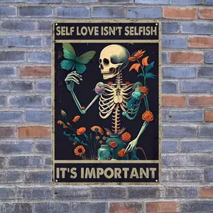 Skull Skeleton Aluminum Sign - "Self Love Isn't Selfish" Grunge Wall Art for Bedroom