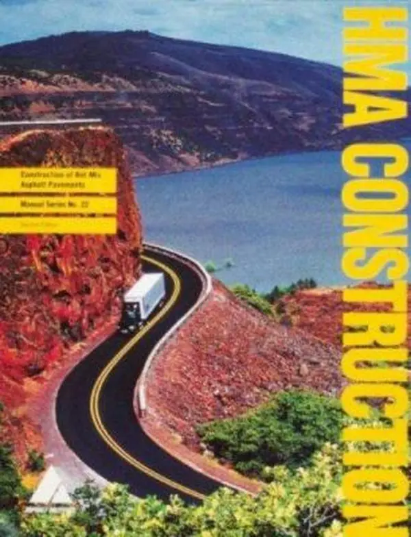 USED-Construction of Hot Mix Asphalt Pavements (Manual Series) by Unknown (Paperback)
