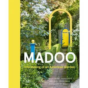 Madoo by Alejandro Saralegui, Kendell Cronstrom [Hardcover Book]