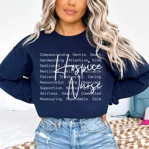 Hospice Nurse Words  Short Sleeve T-Shirt / Sweatshirt / Hoodie , Hospice Care Nurse Digital Png, Hospice Nurse Gifts, Palliative Care, Hospice Aide, Hospice Nurse Shirt Design