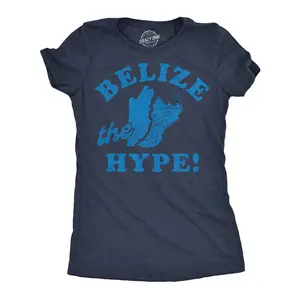Womens Funny T Shirts Belize The Hype Sarcastic Vacation Graphic Novelty Tee For Ladies Funny Womens T Shirts Cute Vintage Fashion Casual Ladies T-Shirt Gift Funny Summer Top Women's Novelty Tees Navy -
