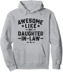 Awesome Like My Daughter In Law Pullover Hoodie - Tatewillia Shop 61B0C7TBGRV7