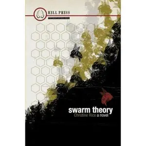 USED-Swarm Theory by Rice, Christine (Paperback)