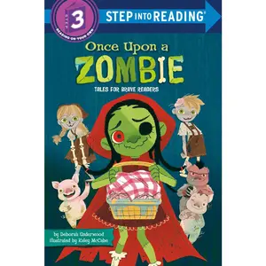USED-Once Upon a Zombie: Tales for Brave Readers by Underwood, Deborah (Library Binding)