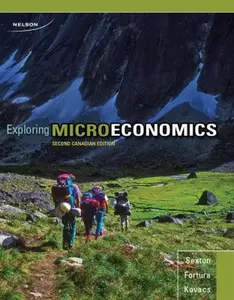 USED-CDN ED Exploring Microeconomics [Paperback] by Sexton, Robert; Fortura, Peter by Robert Sexton (Paperback)