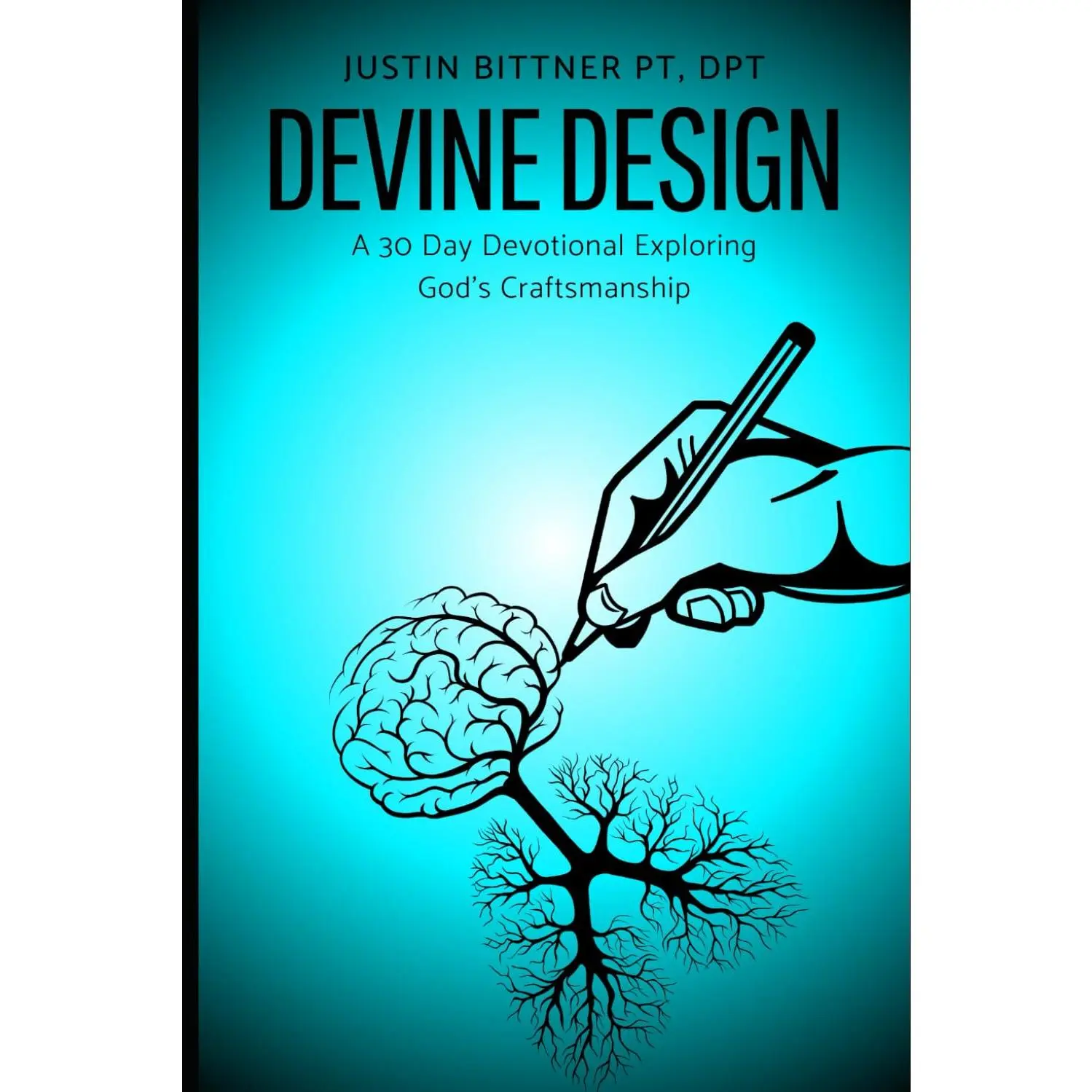 Devine Design: A 30 Day Devotional Exploring God's Craftsmanship