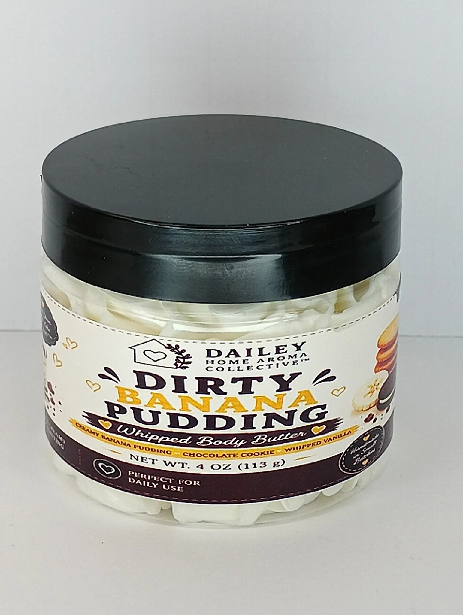 Dirty Banana Pudding Whipped Body Butter  Banana Pudding, Chocolate Cookie & Whipped Vanilla  4 OZ