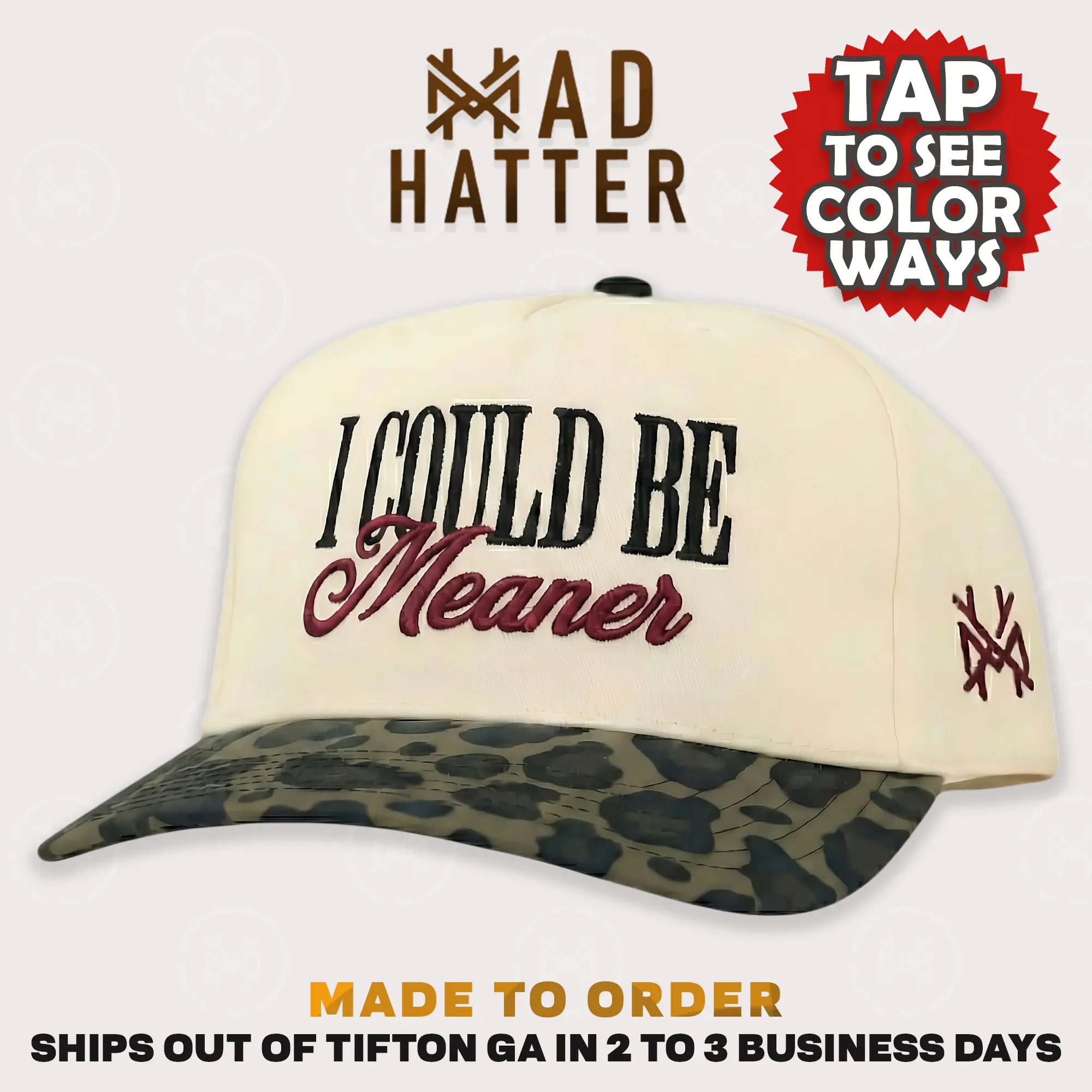 I Could Be Meaner MadHatter's Embroidered Snapback Adjustable (Up To A Size 8 Head) Premium Trucker Hat I Could Be Meaner MadHatter's Embroidered Snapback Adjustable (Up To A Size 8 Head) Premium Trucker Hat