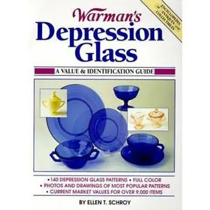 USED-Warman's Depression Glass: A Value & Identification Guide (Serial) by Ellen Tischbein Schroy (Paperback)