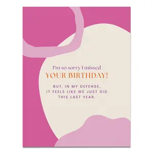 Feels Like We Just Birthday Card