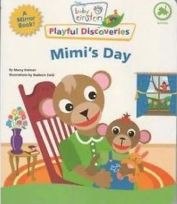 USED-Baby Einstein Playful Discoveries: Mimi's Day by Marcy Kelman (Unknown)