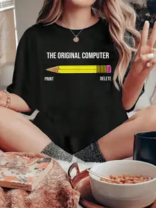 100% pure cotton Back To School The Original Computer Funny Sarcastic Programmer Pencil Gift T-Shirt printed t-shirts for women