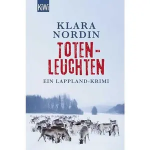 USED-Totenleuchten: Ein Lappland-Krimi by Klara Nordin (Paperback)