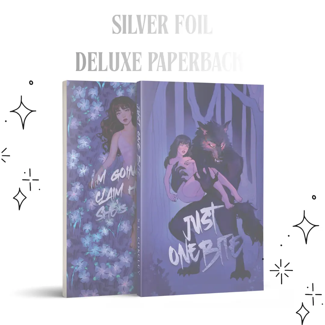 Just One Bite by S.L.Cokeley+ Silver SE Deluxe Paperback Cover