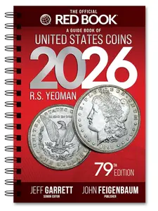 The 2026 Red Book: A Guide Book of United States Coins, 79th Edition – The Definitive Grade-by-Grade U.S. Coin Collecting & Retail Price Guide with ... Images for Collectors (Official Red Book)