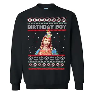 Birthday Boy Jesus Sweatshirt, Christmas Jesus Birthday Boy Unisex Sweater, Ugly Christmas, Gifts For Christmas FOr Men and Women