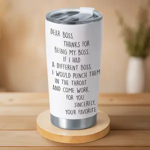 Gift - Dear Boss Funny 20 Oz Stainless Steel Tumbler - Sarcastic Appreciation Gift From Favorite Employee, Hilarious Office Drinkware For Bosses, Boss’s Day Cup,Office Humor, Coworker Appreciation, Promotion Gift