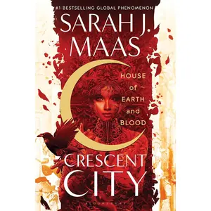 House of Earth and Blood (Crescent City, 1)