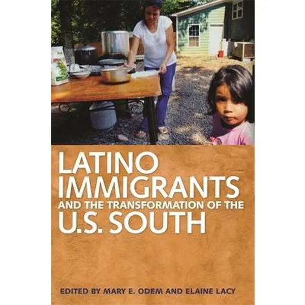 USED-Latino Immigrants and the Transformation of the U.S. South (Paperback)