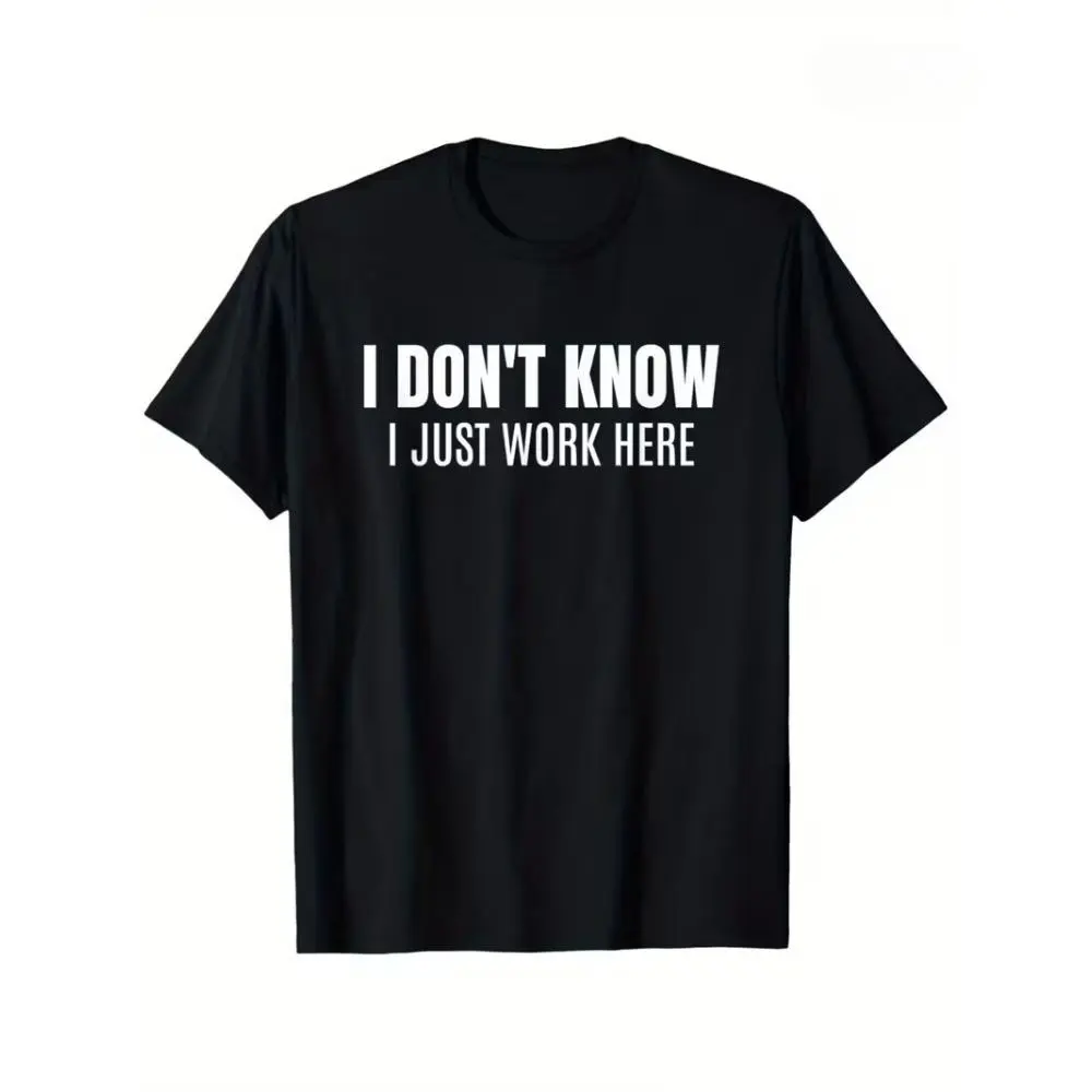 Women's Funny Coworker Tshirt - "Don't Know I Just Work Here" Quote, Soft Cotton Casual Crew Neck Tee, Graphic