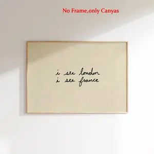 Wall Decor Poster, Quote Prints 'i See London I See France' Canvas Art, Bedroom & Living Room Decoration, Unframed Gift, Model Xinghao