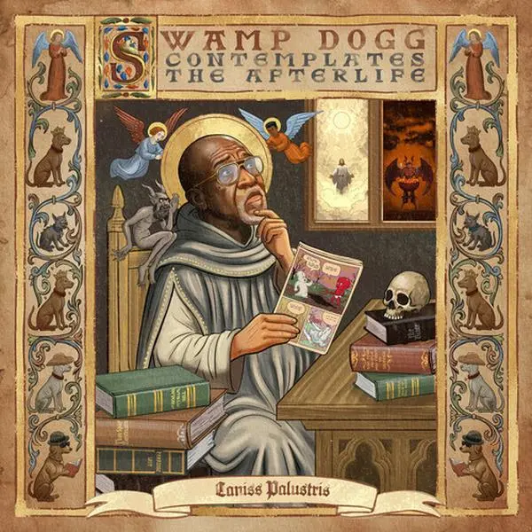 Swamp Dogg - Swamp Dogg Contemplates The Afterlife (Vinyl LP)