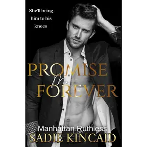 USED-Promise Me Forever: Manhattan Ruthless by Kincaid, Sadie (Paperback)
