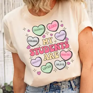 My Students Are Valentine Shirt, Heart Candy Tee, Positive Affirmations Candy Hearts, Teacher Valentines Day Tshirt, Gift For Teachers
