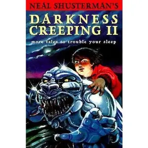 USED Book - Neal Shusterman's Darkness Creeping II: More Tales to Trouble Your Sleep by Neal Shusterman (Paperback) - english