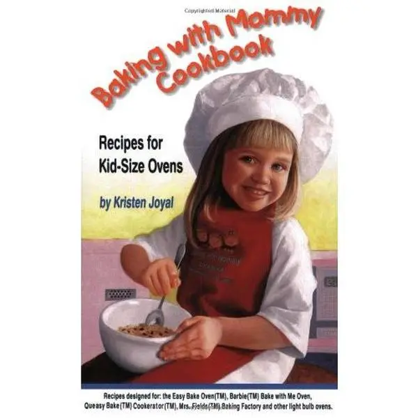 Used Baking Paperback Book - "Baking with Mommy" by Kristen Joyal, Kid-Size Oven Recipes (Light Bulb Safety Tips), Normal Kitchen Ingredients, Printed Educational Supply