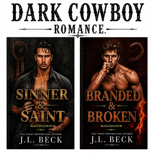 Black Hollow Creek Book 1 & 2 - Sinner & Saint, Branded & Broken - Intense Dark Western Cowboy Romance Novel Series, Enemies to Lovers Story